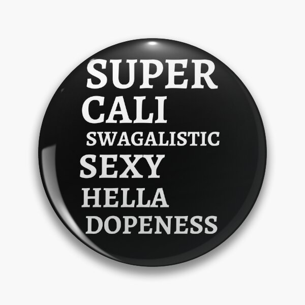 Item preview, super cali swagalistic sexy hella dopeness,womens gift idea womens designed and sold by BousboulaStorie.