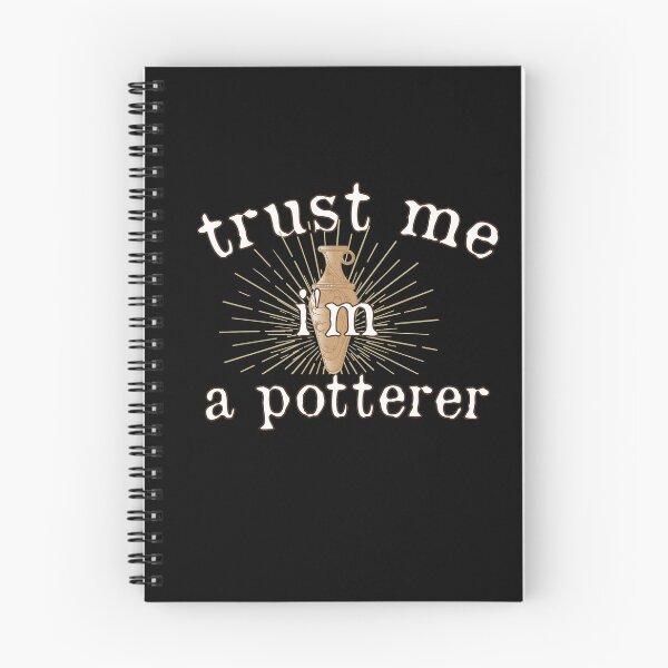 Item preview, trust me i'm a potterer,  Cute Pottery, funny Pot Pottery, Best Pottery Teacher Ever, Best Pottery Family Ever   designed and sold by HananDesign13.