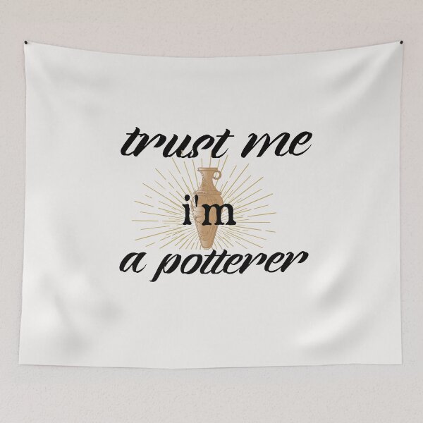 Item preview,  trust me i'm a potterer,  Cute Pottery, funny Pot Pottery, Best Pottery Teacher Ever, Best Pottery Family Ever   designed and sold by HananDesign13.