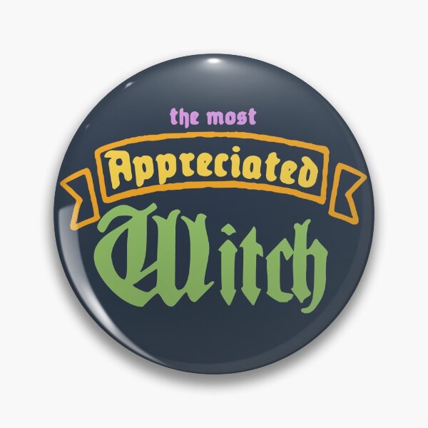 Item preview, The Most Appreciated Witch designed and sold by Chubuter.