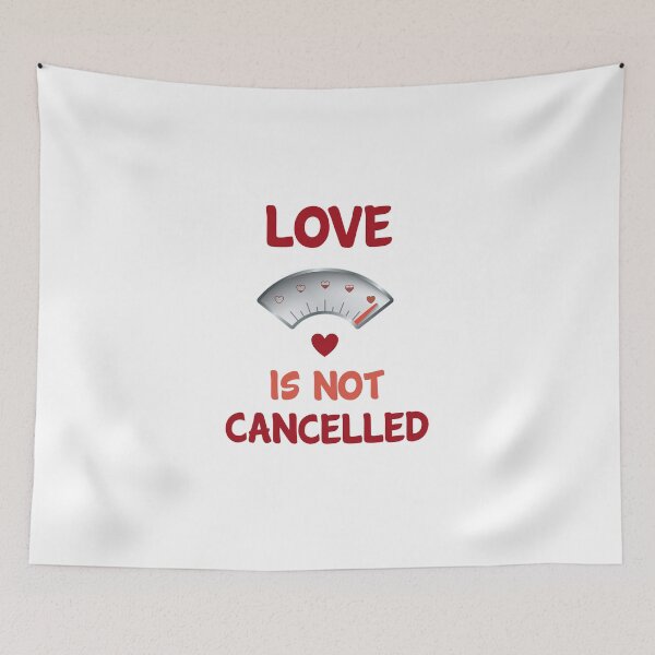 Item preview, Love Is Not Cancelled designed and sold by Tomy4th.