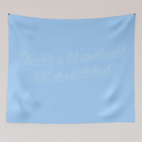 Item preview, Shawty a lil emotional but she still bad designed and sold by GlowinUp Shop.