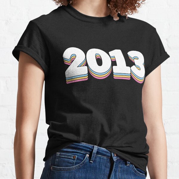 2013 Classic T-Shirt