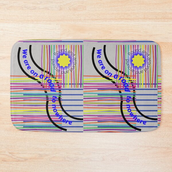 Item preview, Road to Nowhere - Around and Around We Go designed and sold by HopeMerc.