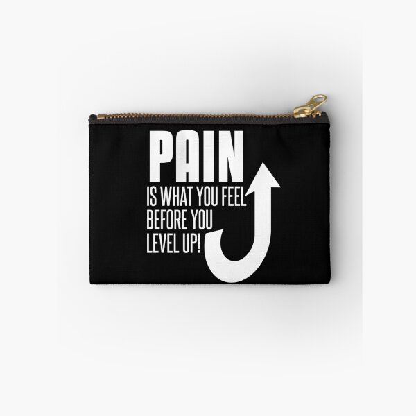 Item preview, Pain is what you feel before you level up designed and sold by dylanxh.