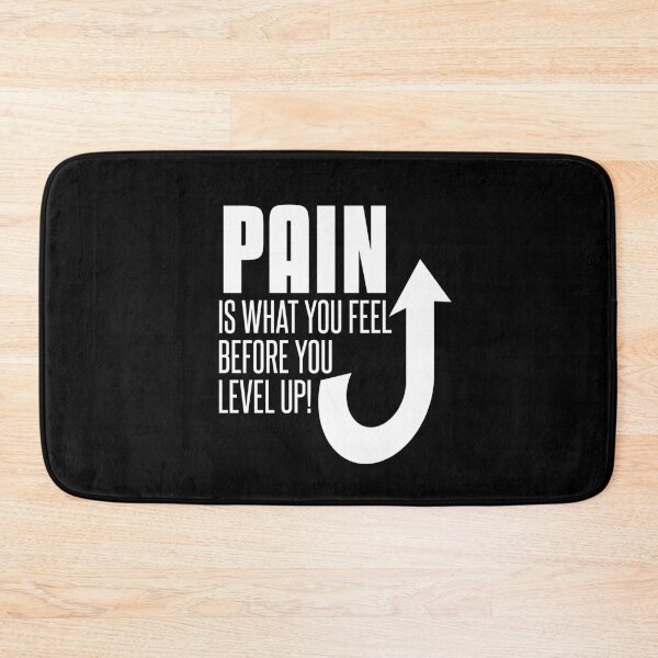 Item preview, Pain is what you feel before you level up designed and sold by dylanxh.