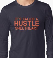 Err Day I'm HUSTLIN' Long Sleeve T-Shirt