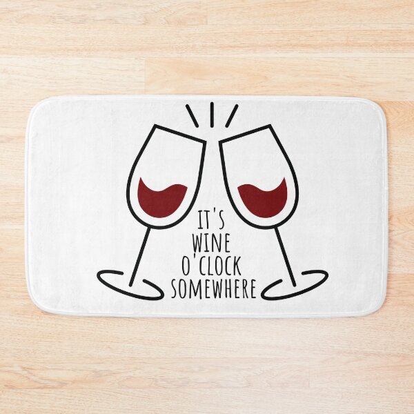 Item preview, Its Wine Oclock Somewhere designed and sold by KarolinaPaz.