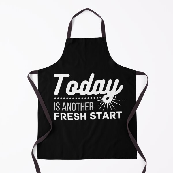 Item preview, Today is another fresh start designed and sold by SweetAndSpice.