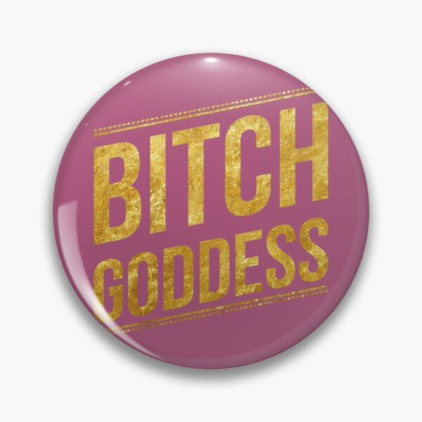 Item preview, Bitch Goddess (2) designed and sold by DotorEaon.