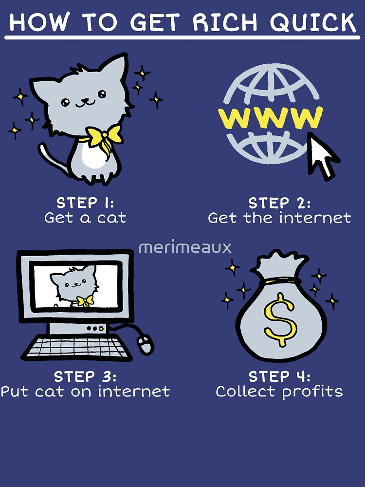 How to Get Rich Quick by merimeaux