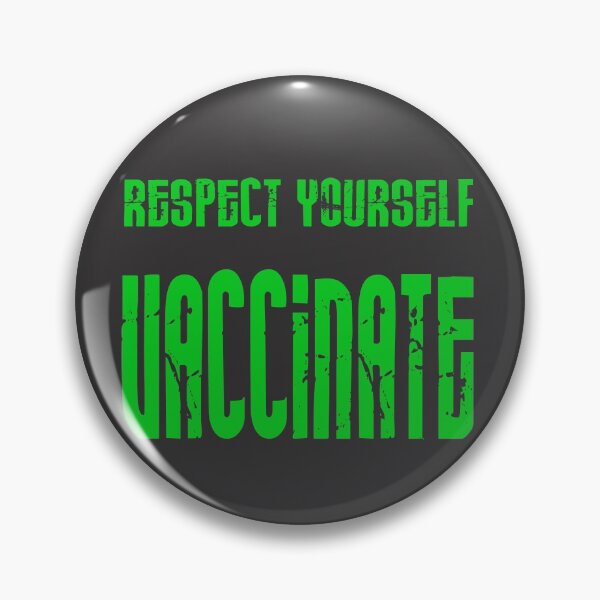 Item preview, Respect yourself, vaccinate quote in green  designed and sold by all-quotes.