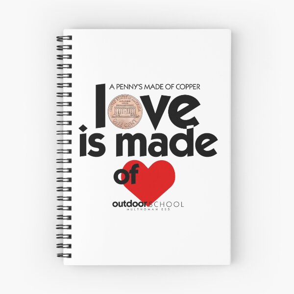 Item preview, Love is Made of Heart designed and sold by Multnomah ESD Outdoor School.