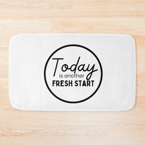 Item preview, Today is a fresh start 2 designed and sold by SweetAndSpice.