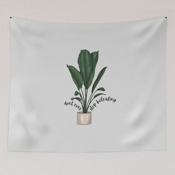 Item preview, dont ever stop beleafing - for plant lovers gray designed and sold by MNCO.