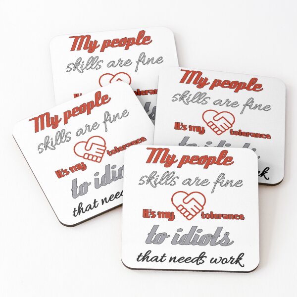 Item preview, My People Skills Are Fine It S My Tolerance designed and sold by Fatimalak.
