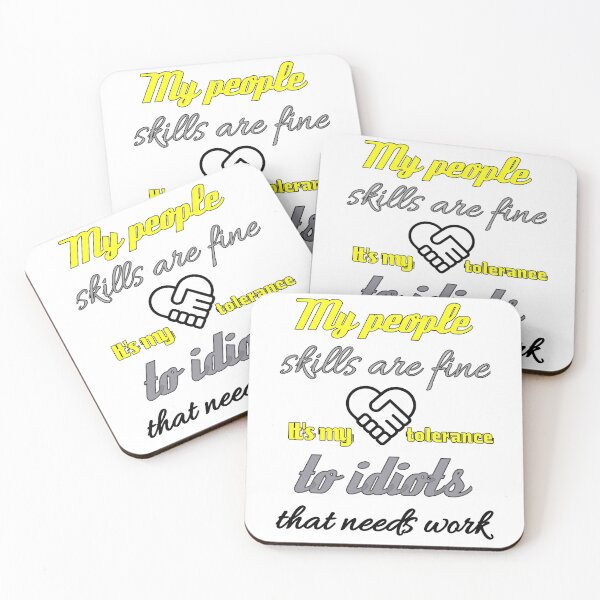 Item preview, My People Skills Are Fine It S My Tolerance designed and sold by Fatimalak.