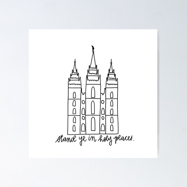 Salt Lake City LDS Temple Stand Ye in Holy Places