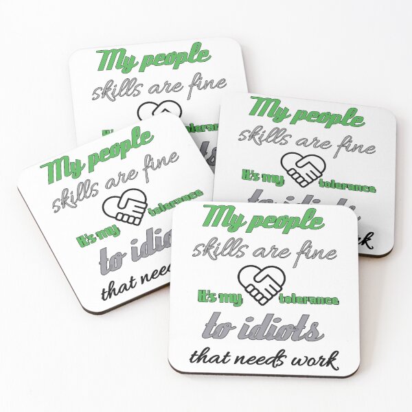 Item preview, My People Skills Are Fine It S My Tolerance designed and sold by Fatimalak.