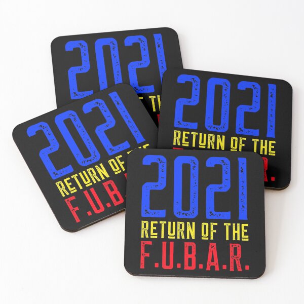 Item preview, 2021 Return of the FUBAR designed and sold by alancrapopod.