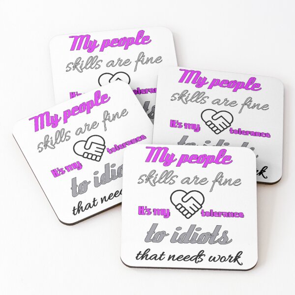 Item preview, My People Skills Are Fine It S My Tolerance designed and sold by Fatimalak.