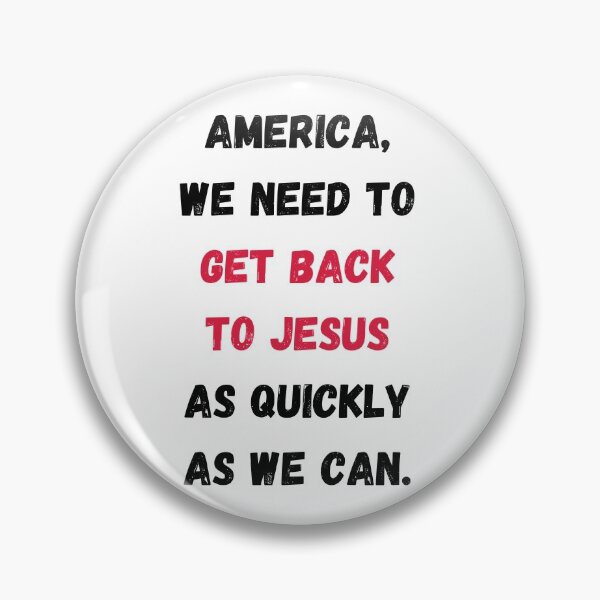 Item preview, America We Need To Get Back To Jesus As Quickly As We Can t-shirt designed and sold by Calebchc.