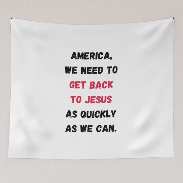Item preview, America We Need To Get Back To Jesus As Quickly As We Can t-shirt designed and sold by Calebchc.