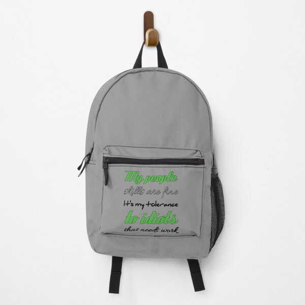 Item preview, My People Skills Are Fine It S My Tolerance designed and sold by Fatimalak.