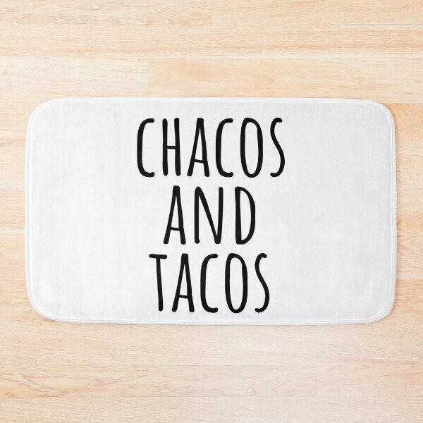 Item preview, Chacos And Tacos - Funny  designed and sold by KarolinaPaz.
