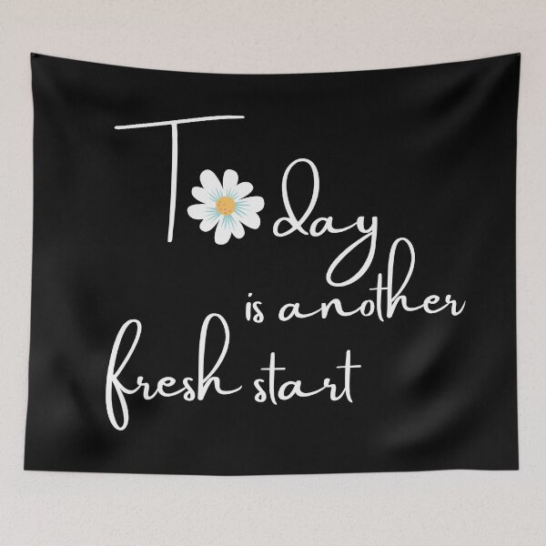 Item preview, Today is another fresh start, Flower power, Inspirational Quote, Optimism designed and sold by naturecdesigns.