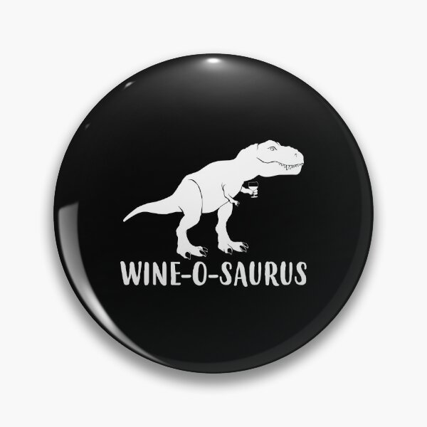 Item preview, Wine-O-Saurus Funny Dinosaur Wine product designed and sold by jakehughes2015.
