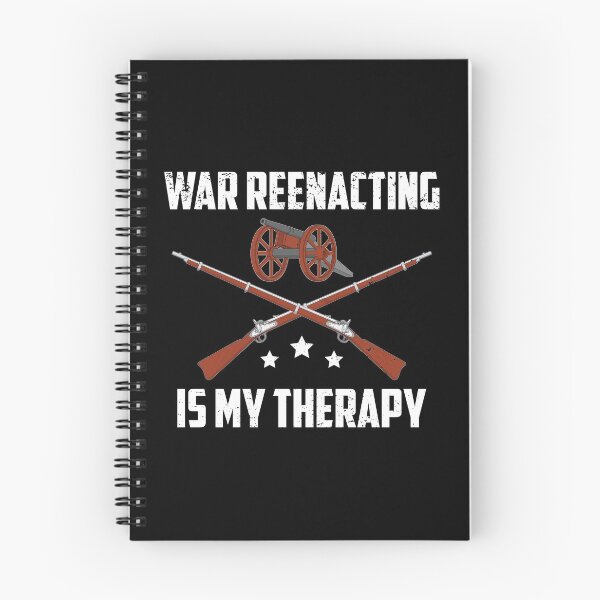 Item preview, War Reenacting Is My Therapy graphic designed and sold by jakehughes2015.