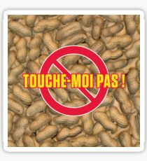 TOUCHE-MOI PAS ! Sticker