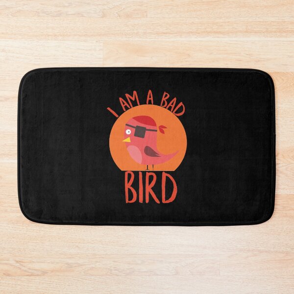 Item preview, I Am A Bad Bird designed and sold by n0madd.