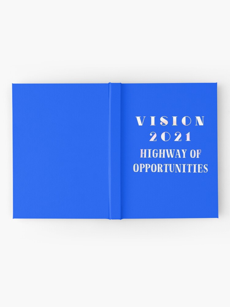 Alternate view of Vision 2021 Highway of Opportunities Hardcover Journal