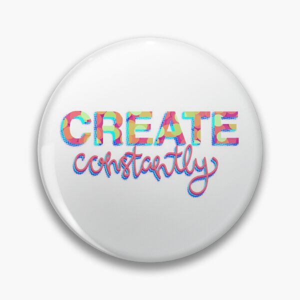 Item preview, Create Constantly designed and sold by cre8ivemango.