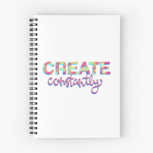 Item preview, Create Constantly designed and sold by cre8ivemango.