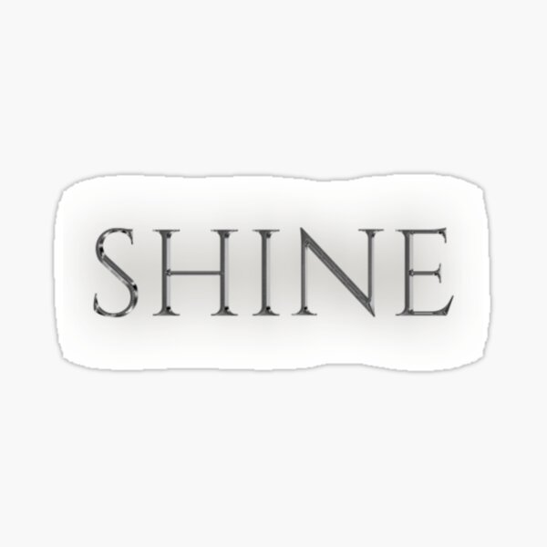 Grind Shine Stickers Redbubble