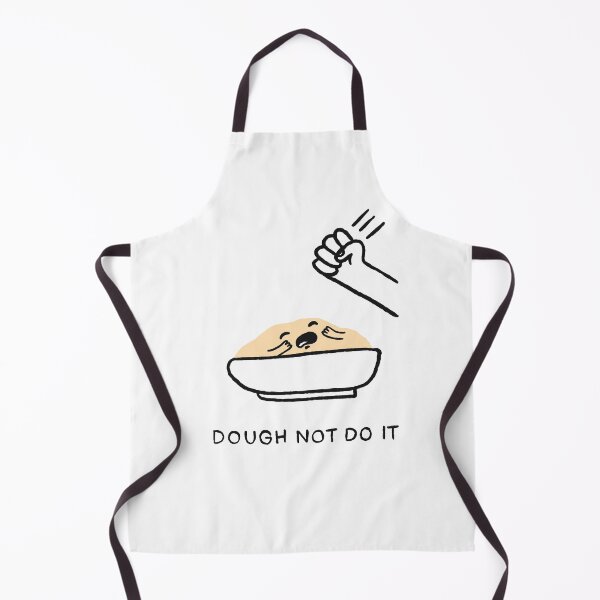 Item preview, Dough not do it designed and sold by Thoughtbar.