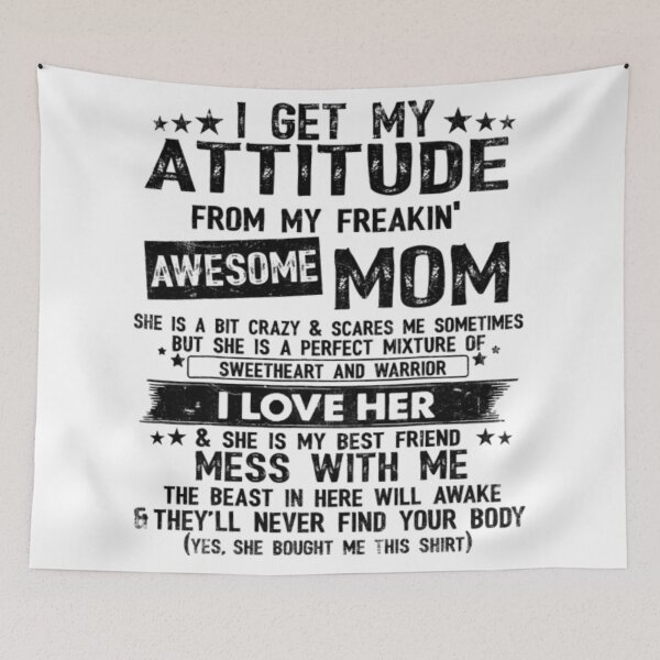 Item preview, I Get My Attitude From My Freaking Mom designed and sold by PowersLula.