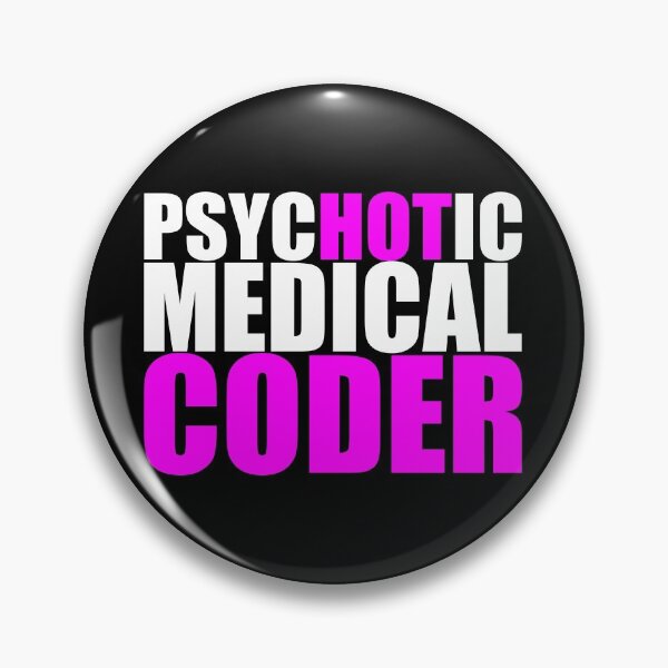 Item preview, Hot Medical Coder, Clinical Coder Gift designed and sold by B3N-arts.