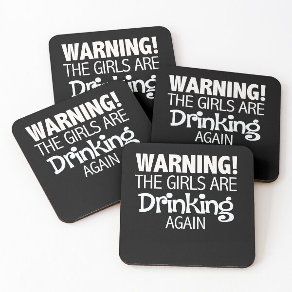Item preview, Warning The Girls Are Drinking Again , Funny Friend Wine Lover Gifts designed and sold by masterbones.