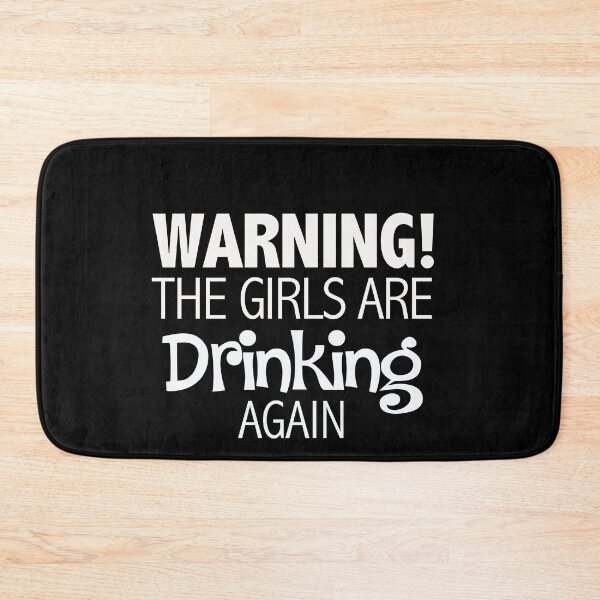 Item preview, Warning The Girls Are Drinking Again , Funny Friend Wine Lover Gifts designed and sold by masterbones.