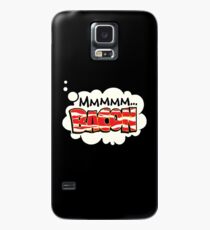 mmmm bacon Case/Skin for Samsung Galaxy