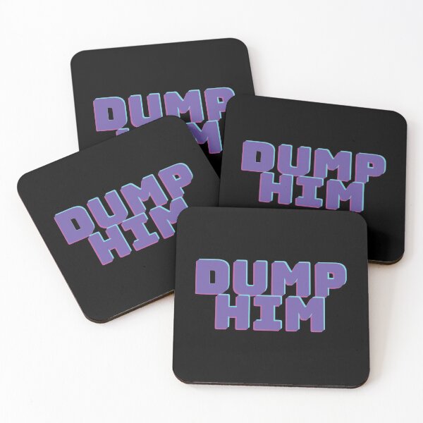 Item preview, Dump Him Funny  Quote designed and sold by mouad naouiri.