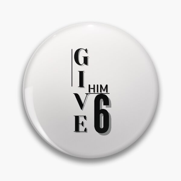 Item preview, Give Him Six designed and sold by Rainbow Designs.