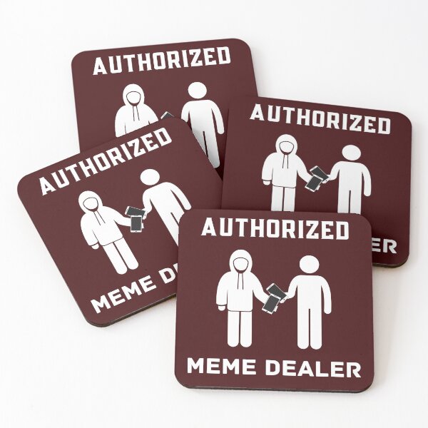 Item preview, Authorized Meme Dealer designed and sold by Ollie P.  Leo.