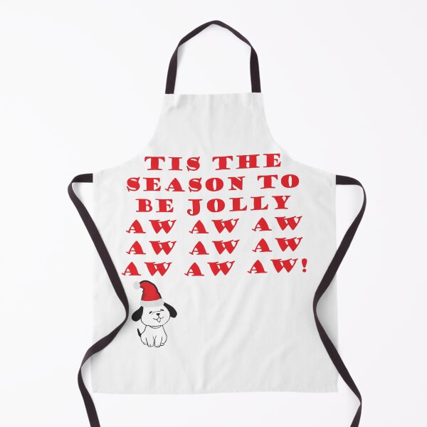 Item preview, Tis The Season To Be Jolly aw aw aw aw aw aw aw aw aw! designed and sold by Jun Gallano.