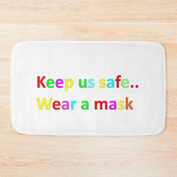 Item preview, Important family quote-Colorful letters spell Keep us safe...Wear a mask designed and sold by Vicky Rodden.
