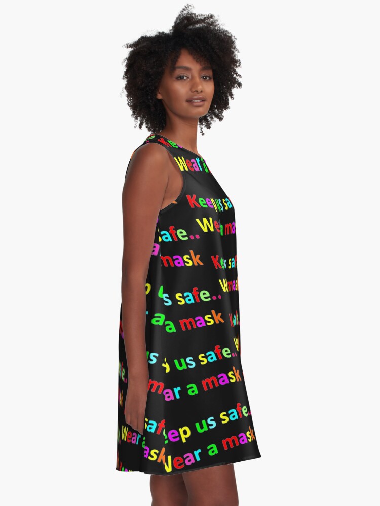 Alternate view of Important family quote-Colorful letters spell Keep us safe...Wear a mask A-Line Dress